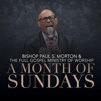 Mgr Paul S. Morton va publier un nouvel album du ministère du culte et du ministère des cultes | @ BishopMorton