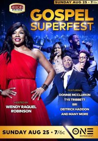 African Pride Gospel Superfest , 25 aout 2019 Avec Donnie Mcclurkin, Wendy Raquel Robinso