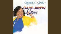 Myrdith C Melus , Gade jan'w gran