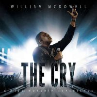 William McDowell lance l’album en direct ‘The Cry’