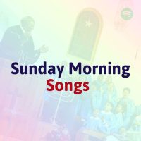 Liste de lecture des chansons du dimanche matin | Musique gospel traditionnelle