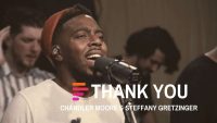 Thank You (feat. Steffany Gretzinger + Chandler Moore) , Maverick City Music | TRIBL Music
