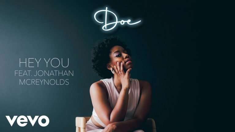DOE , Hey You (Official Audio), ft. Jonathan McReynolds