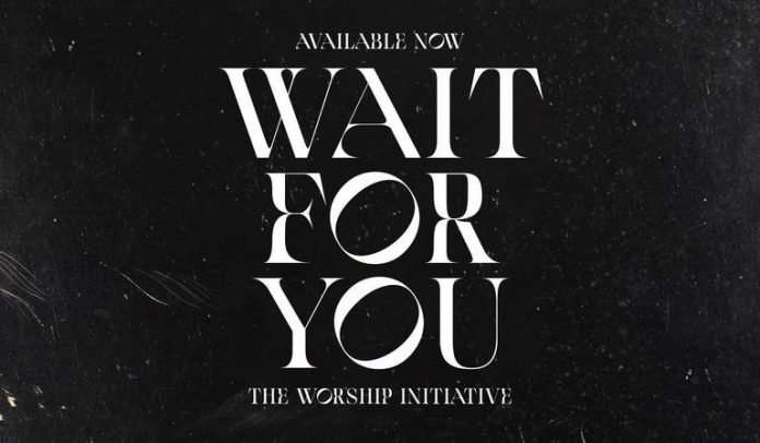 Vidéo de performance en direct «Wait For You» de The Worship Initiative