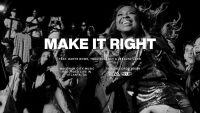 Make it Right (feat. Dante Bowe, Todd Dulaney, & Jekalyn Carr) , Mav City | TRIBL