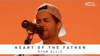 RYAN ELLIS , Heart of the Father, Song Session