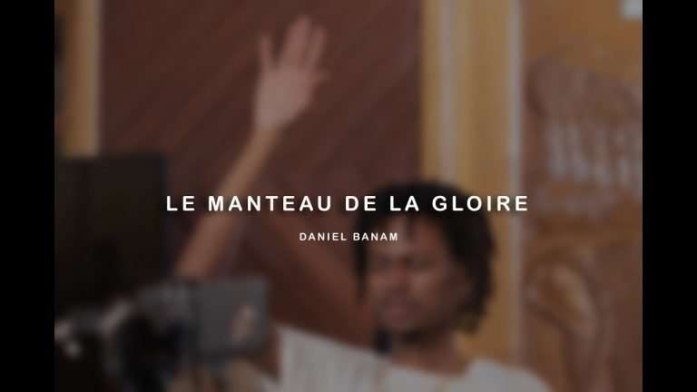 Daniel Banam , le Manteau de la Gloire