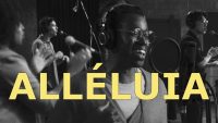 la Chapelle Musique, ft. Étienne Charles , Alléluia (Video et paroles)
