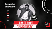 Exclusif, Dante Bowe réfléchit à l’année historique et présente les plans 2022