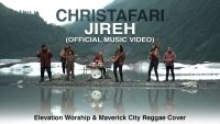 JIREH , Christafari , Elevation Worship & Maverick City Reggae Cover