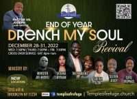 New York, END OF YEAR DRENCH MY SOUL Revival