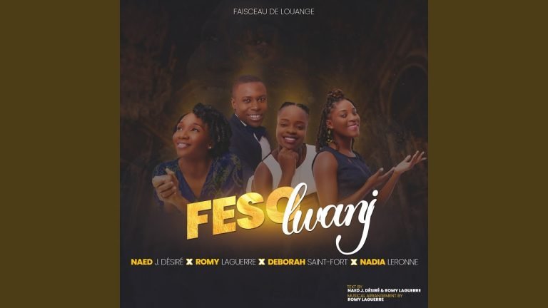 Feso lwanj avec Nael J. Désiré, Romy laguerre, Deborah St,Fort et Nadia Leronne (Audio)