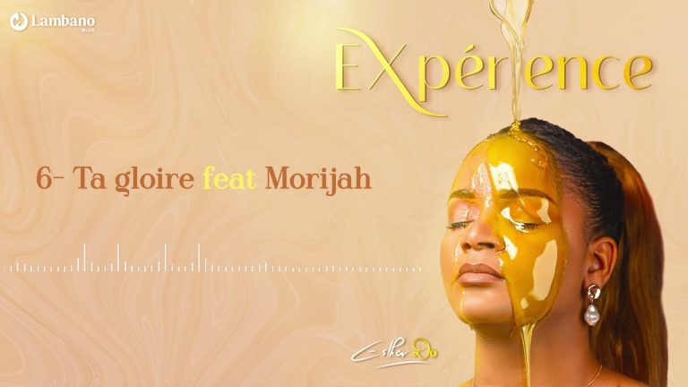 Esther Do , Ta gloire, ft. Morijah  (audio et paroles)