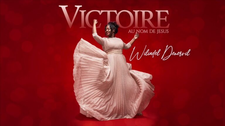 Wiliadel Denervil – Victoire au nom de Jesus (Audio)