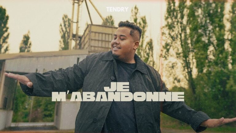Tendry – Je m’abandonne : Paroles disponibles