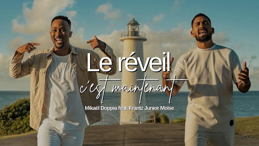 Le réveil c’est maintenant – MIKAËL DOPPIA Feat Frantz Junior Moïse