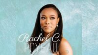 Biographie de Rachel C. Poyeau : Ambassadrice de la Louange