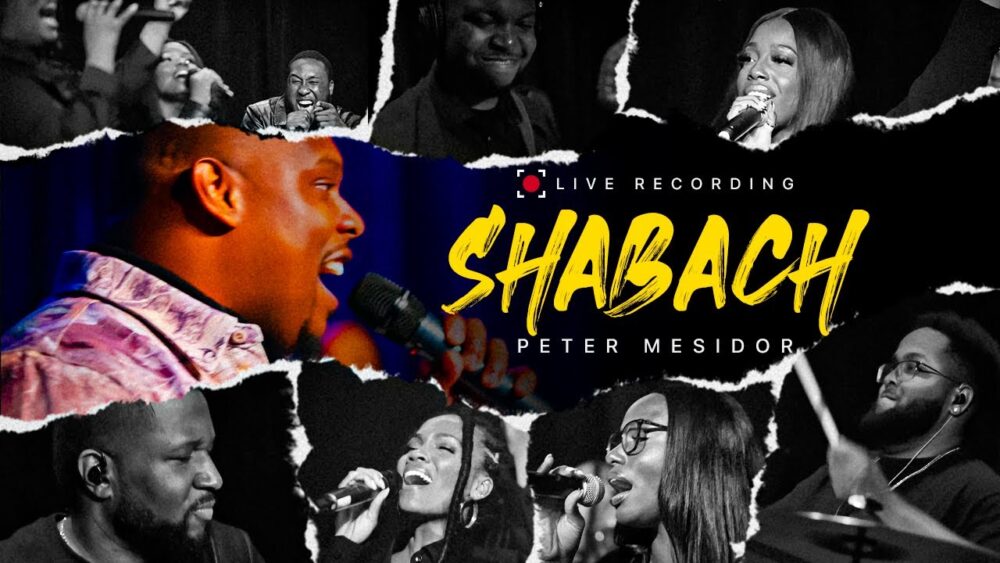 Shabach – Feat. Ali Isaac  – Peter Mesidor | Live Recording
