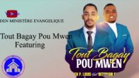 Tout bagay pou mwen - Aiden Pierre Louis & Betenson Constant