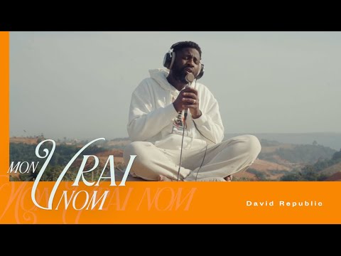 David Republic – Mon Vrai Nom (Visualiseur)