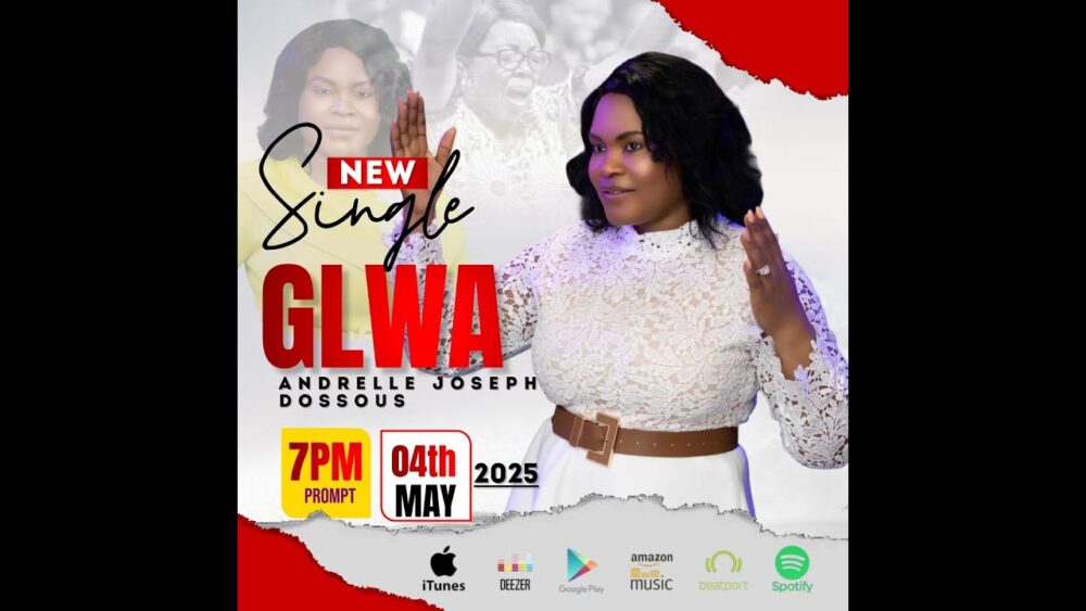 Andrelle Joseph Dossous – GLWA (video et paroles)