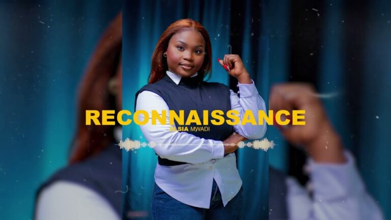 RECONNAISSANCE – ELSIA MWADI (Audio officiel)