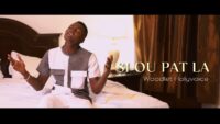 Woodlet Holyvoice – Si Ou Pat la (Video et analyse)