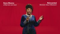Dena Mwana - L'Eternel est bon (Version Soul Motown) - paroles