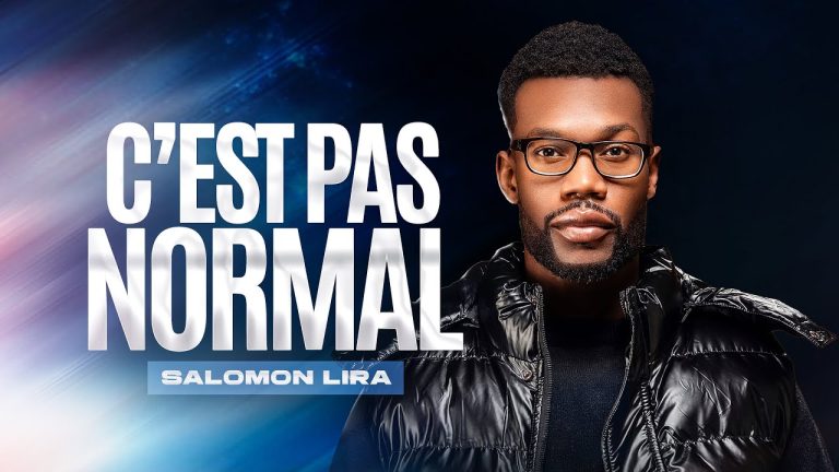 SALOMON LIRA – C’EST PAS NORMAL official video