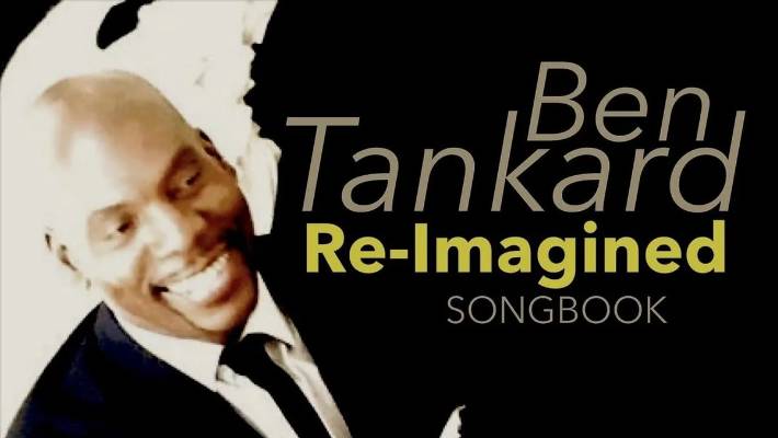 Ben Tankard dévoile « RE-IMAGINED SONGBOOK » : l’album gospel jazz de 2025