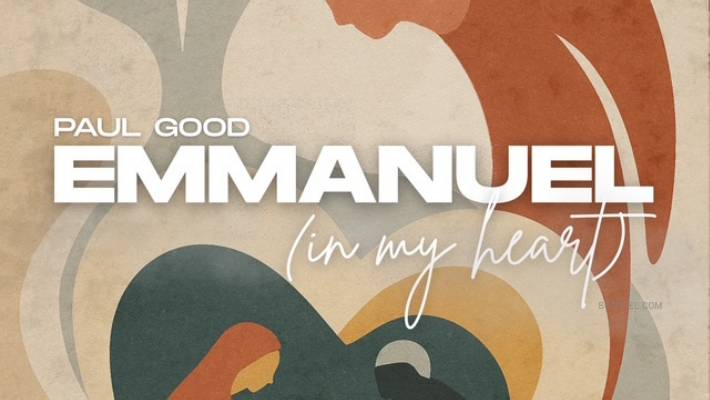 Call it Christmas Paul célèbre Emmanuel, Dieu avec nous