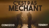 Conozco et Tendry Raj dévoilent « C’est pas méchant »