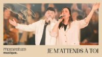 Je m'attends à toi (Clip Officiel) Momentum Musique feat Priscille Lawson & Ben Maurin
