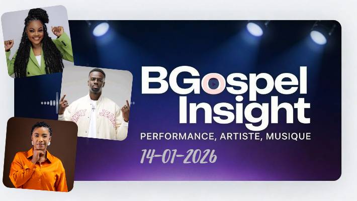BGospel Insight Francophone – Performance, Artiste, Musique – 14 janvier 2026