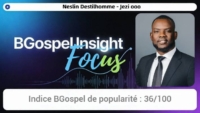 BGospel Insight Focus Neslin Destilhomme Jezi ooo numéro 1