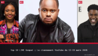 Top 10 LIVE Gospel : Le classement YouTube du 13-19 mars 2026
