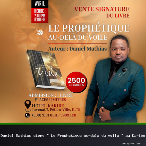 Daniel Mathias signe « Le Prophétique au-delà du voile » au Karibe