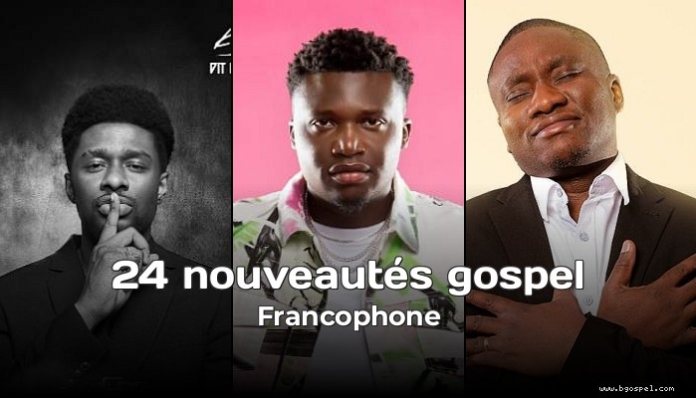 Top Nouveautés Musique Gospel Francophone : Mai 2026 en Playlist