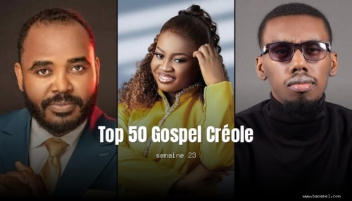 Top 50 Gospel Créole - Benson, Gabe et Denervil Dominent