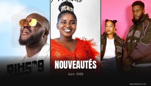 Nouveautés Gospel Créole – les sorties de Juin 2026 en chute libre
