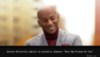 Donnie McClurkin publie la nouvelle chanson «Vers My Praise On You»